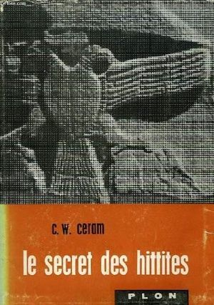 Le Secret des Hittites