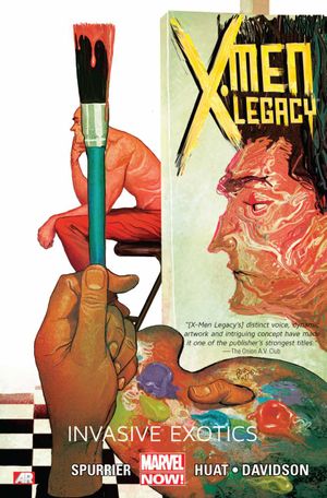 Invasive Exotics - X-Men Legacy (2013), tome 2