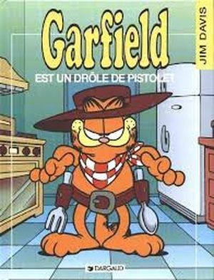 Garfield est un drôle de pistolet - Garfield, tome 23