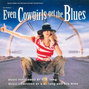 Even Cowgirls Get the Blues (OST)