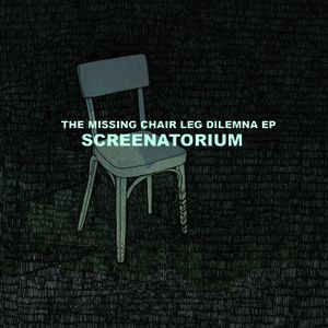 The Missing Chair Leg Dilemna EP (EP)