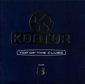 Kontor: Top of the Clubs, Volume 8