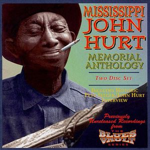 Mississippi John Hurt Memorial Anthology