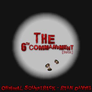 The 6th Commandment: Original Soundtrack (OST)