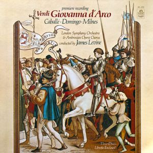 Giovanna d'Arco: Overture & Prologue / Scenes 1 & 2 / Scene 3 (beginning)