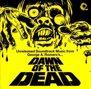Dawn of the Dead: Unreleased Soundtrack Music (OST)