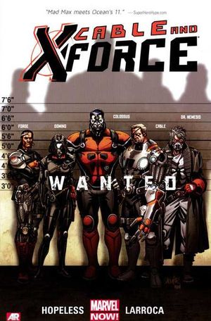 Wanted - Cable and X-Force (2013), tome 1