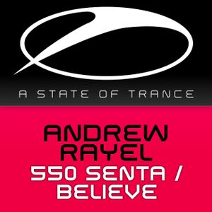 550 Senta / Believe (Single)