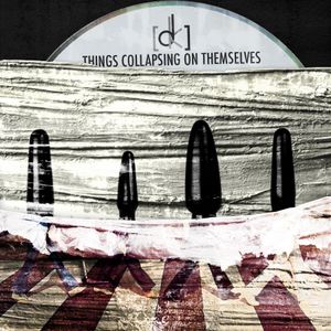 Things Collapsing on Themselves (EP)