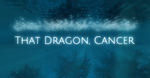 Jaquette That Dragon, Cancer Jaquette That Dragon, Cancer
