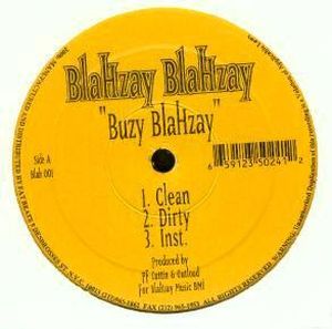 Buzy Blahzay / Ice Grillz (Single)