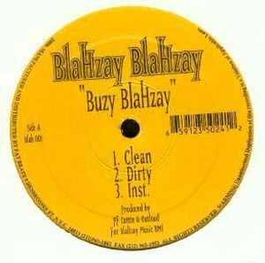 Buzy Blahzay (dirty)