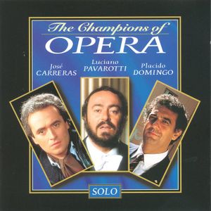 The Champions of Opera - Solo