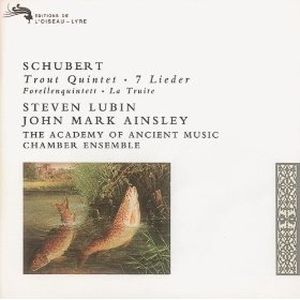 Trout Quintet / 7 Lieder