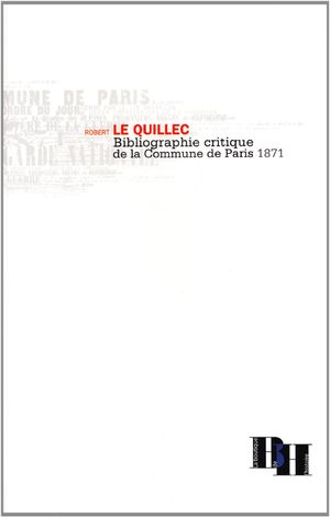 Bibliographie critique de la Commune de Paris 1871