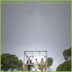 Yogi Sister EP, Volume 3 (EP)