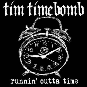 Runnin' Outta Time