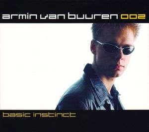 Armin van Buuren 002: Basic Instinct