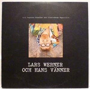 Lars Werner och hans vänner