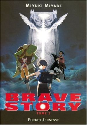 Brave Story, Tome 2