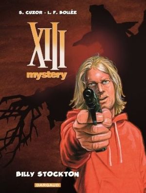 Billy Stockton - XIII Mystery, tome 6