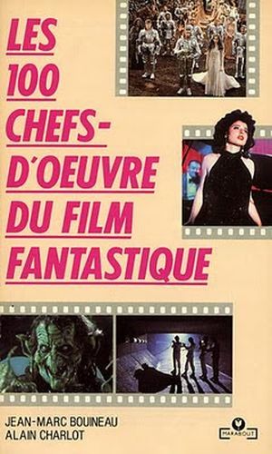 Les 100 chefs-d'oeuvre du film fantastique