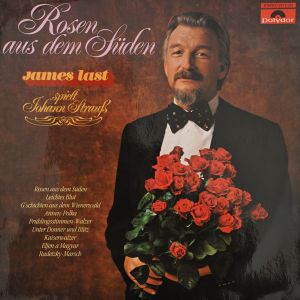 Rosen aus dem Süden: James Last spielt Johann Strauß
