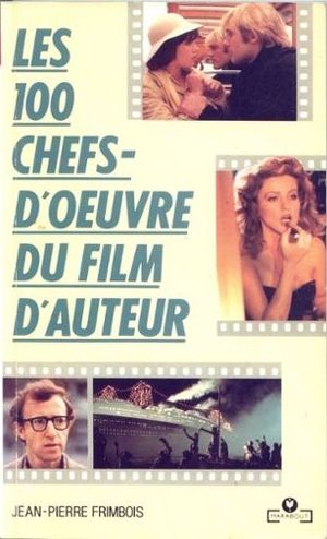 Les 100 chefs-d'oeuvre du film d'auteur