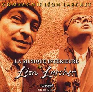 Musique Intérieure de Léon Larchet