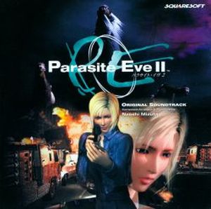 Parasite Eve II (OST)
