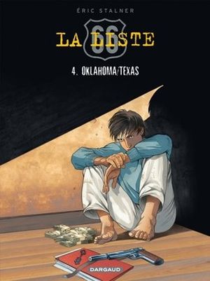 Oklahoma Texas - La Liste 66, tome 4