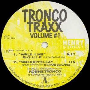 Tronco Traxx, Volume #1 (EP)