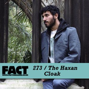 FACT Mix 273: The Haxan Cloak