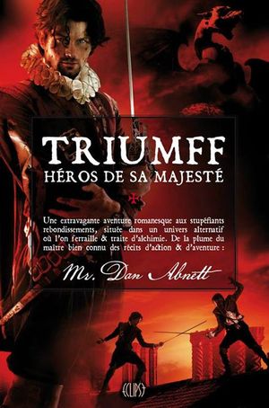 Triumff, héros de sa Majesté