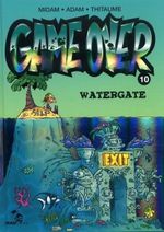 aimez-vous lire ? Watergate_Game_Over_tome_10
