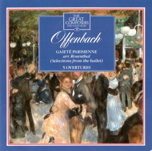 Gaîté parisienne : Barcarolle and Galop (Les Contes d'Hoffmann)