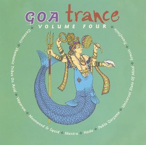 Goa Trance Volume Four