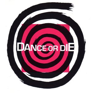 Dance or Die (EP)