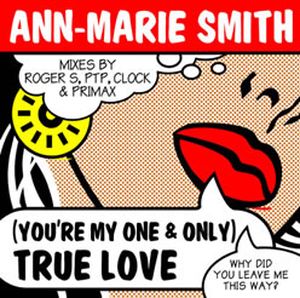 (You're My One & Only) True Love (Clock GMT mix)