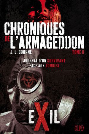 Exil - Les chroniques de l'Armageddon, tome 2