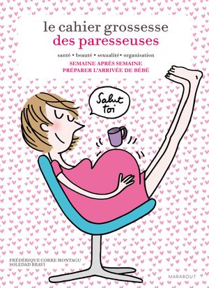 Le cahier grossesse des paresseuses