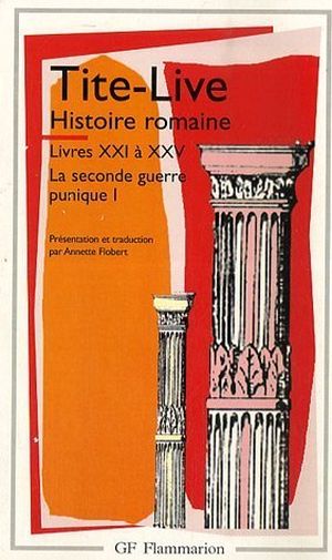 Histoire romaine - Livres XXI à XXV