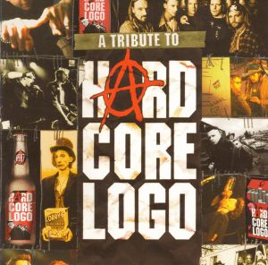 A Tribute to Hard Core Logo