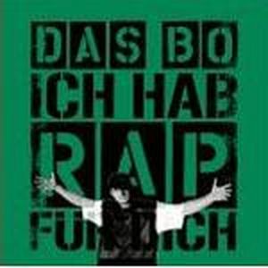 Ich Hab Rap Für Dich (Single)