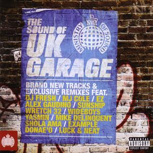 Ministry of Sound: The Sound of UK Garage