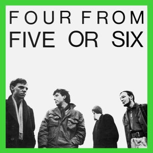 Four From Five or Six (EP)