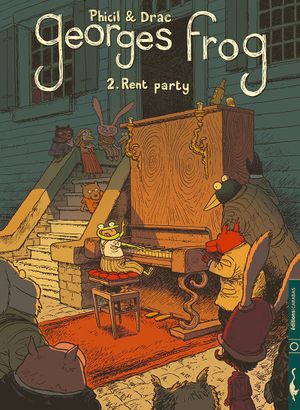 Rent Party - Georges Frog, tome 2