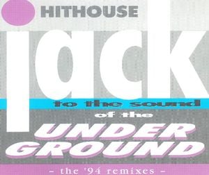 Jack to the Sound of the Underground (radio remix)