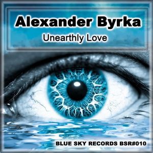 Unearthly Love (Alexey Sorokin Remix)