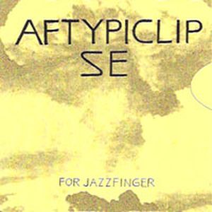 Aftypiclipse (For Jazzfinger)